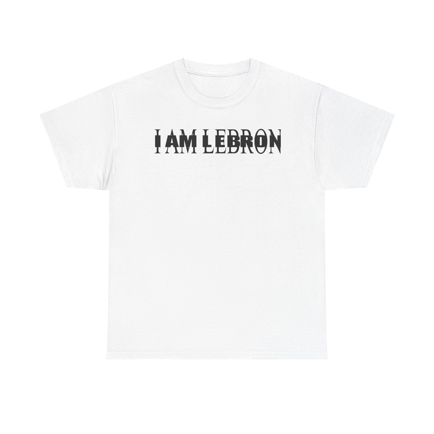 I AM LEBRON T-Shirt